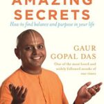 Gaur Gopal Das-Life's Amazing Secrets