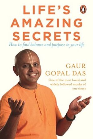 Gaur Gopal Das-Life's Amazing Secrets