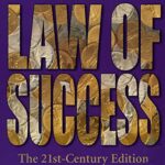 Law of Success (21st Century Edition)