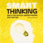 Smart Thinking Skills for Critical Understanding and Writing by Matthew Allen